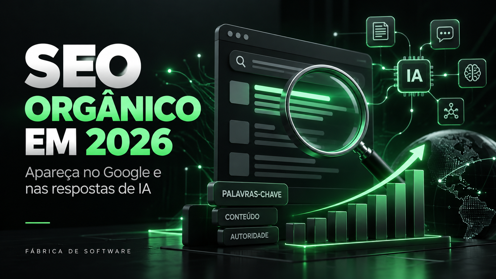SEO orgânico em 2026: como aparecer no Google e nas respostas de IA — capa do artigo da Fábrica de Software